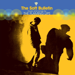 Flaming Lips Soft Bulletin (25Th Anniversary) (Aniv) (Iex) VINYL LP