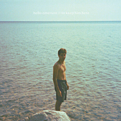 Hello Emerson To Keep Him Here VINYL LP