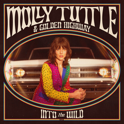 Molly Tuttle & Golden Highway Into The Wild vinyl 12