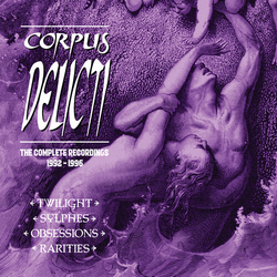 Corpus Delicti The Complete Recordings 1992-1996 Box Set CD