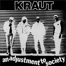 Kraut AN ADJUSTMENT TO SOCIETY Black Colored White VINYL LP