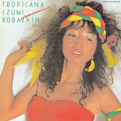 Izumi Kobayashi Tropicana vinyl LP
