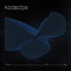 Kodaclips Gone Is The Day VINYL LP