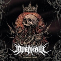 Mordkaul Feeding The Machine VINYL LP