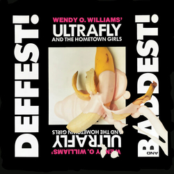 Wendy O. Williams Deffest And Baddest vinyl LP
