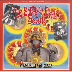 Perry,Lee Scratch & Youth Spaceship To Mars VINYL LP