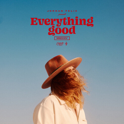 Jordan Feliz Everything Good VINYL LP