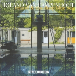 Roland Van Campenhout Roland & The Deep Blue Sea VINYL LP