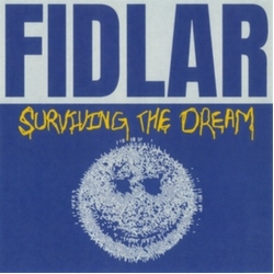 Fidlar Surviving The Dream vinyl LP