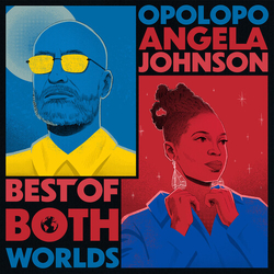 Opolopo & Angela Johnson Best Of Both World  VINYL LP