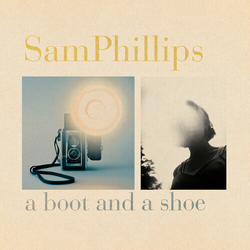 Sam Phillips Boot And A Shoe vinyl LP
