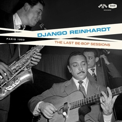 Django Reinhardt Last Be-Bop Sessions vinyl LP