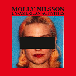 Molly Nilsson Unamerican Activities VINYL LP