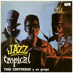 Tino Contreras Jazz Tropical (Bonus Tracks) VINYL LP