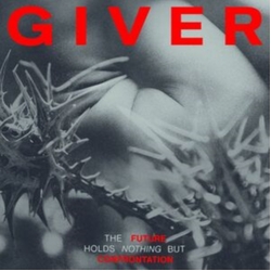 Giver Future Holds Nothing But Confrontation (Uk) vinyl LP