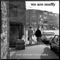 We Are Muffy Lost Things Returning VINYL LP