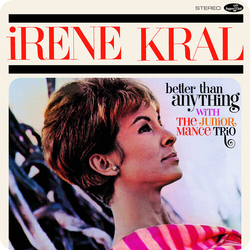 Irene Kral Better Than Anything (Bonus Tracks) VINYL LP