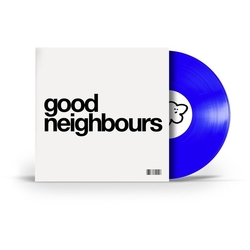Good Neighbours Good Neighbours (Blue) (Colv) (Ep) (Frpm) (Ltd) vinyl LP