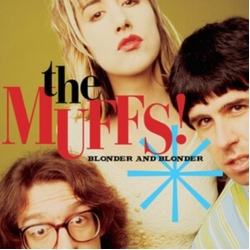 Muffs Blonder And Blonder vinyl LP