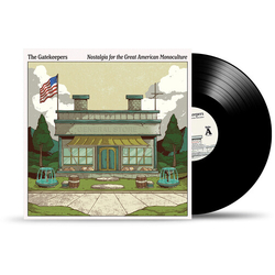 Gatekeepers Nostalgia For The Great American Monoculture VINYL LP