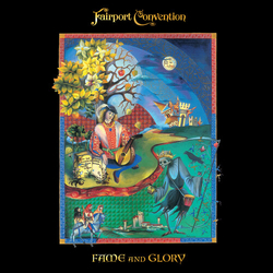 Fairport Convention Fame & Glory SPLATTER VINYL LP