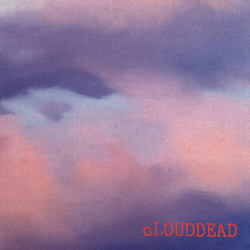 Clouddead Clouddead (Post)  VINYL LP