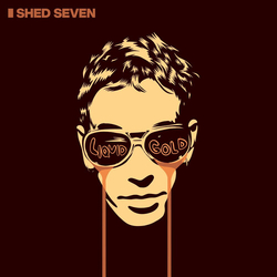 Shed Seven Liquid Gold (Uk) vinyl LP