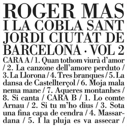 Roger Mas I La Cobla De Sant Jordi Ciutat De Barcelona Vol 2 vinyl LP