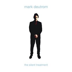 Mark Deutrom Silent Treatment WHITE VINYL LP