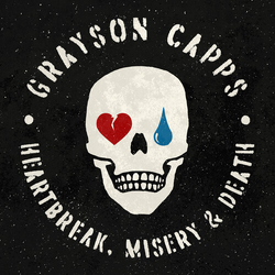 Grayson Capps Heartbreak Misery & Death VINYL LP