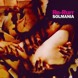 Solmania Re-Rurr VINYL LP