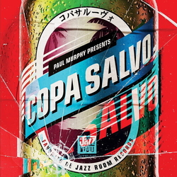 Copa Salvo Paul Murphy Presents Copa Salvo VINYL LP