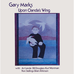 Gary Marks Upon Oandas Wing (Reis) vinyl LP