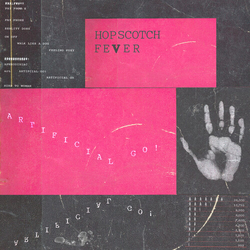 Artificial Go Hopscotch Fever vinyl LP