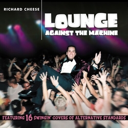 Richard Cheese Lounge Against The Machine (Colv) vinyl LP