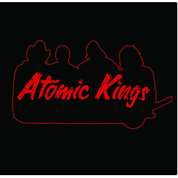 Atomic Kings Atomic Kings VINYL LP