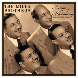 Mills Brothers Kings Of Harmony R&B Hits And More 1942-52 VINYL LP