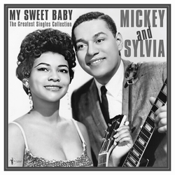 Mickey & Sylvia My Sweet Baby The Greatest Singles 1954-61 VINYL LP