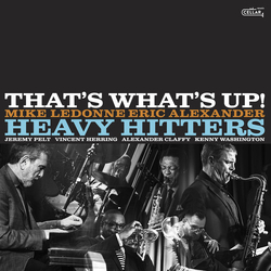 Heavy Hitters Thats Whats Up VINYL LP
