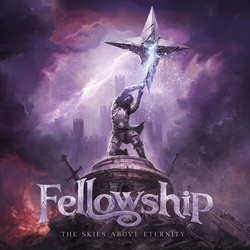 Fellowship Skies Above Eternity VINYL LP