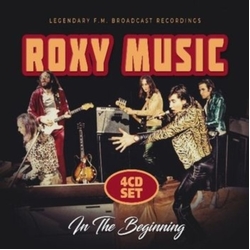 Roxy Music In The Beginning Radio Broadcast CD