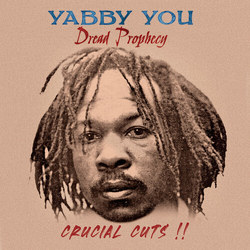 Yabby You Dread Propecy Crucial Cuts VINYL LP