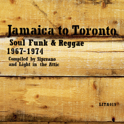 Jamaica To Toronto Soul Funk & Reggae Various Jamaica To Toronto Soul Funk & Reggae Various VINYL LP