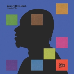Kaelin Ellis You Are Here Start VINYL LP