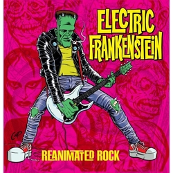 Electric Frankenstein Reanimated Rock VINYL LP