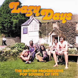Lazy Days British Progressive Pop Sounds Of 1975 Lazy Days British Progressive Pop Sounds Of 1975 CD