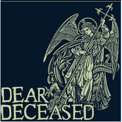 Dear Deceased Dear Deceased Beneath The Desert Floor Chapter 7 VINYL LP