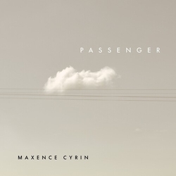 Maxence Cyrin Passenger vinyl LP
