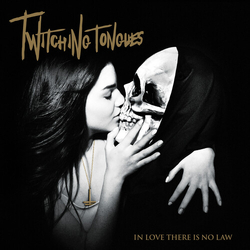 Twitching Tongues In Love There Is No Law Redux (Blk) (Colv) (Gol) vinyl LP