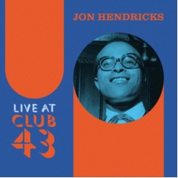 Jon Hendricks Live At Club 43 BLUE VINYL LP